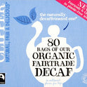 CLIPPER 80 Organic Fairtrade Decaf Teabags 232g